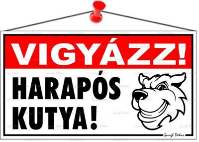 Információs tábla, 22,5x12,5 cm, "Vigyázz! Harapós kutya!"