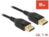 Delock - 85658 - DisplayPort kábel 8K 60 Hz 1 m DP 8K tanúsítvánnyal