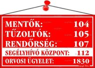Információs tábla, 22,5x12,5 cm, "Mentők tűzoltók, rendőrség telefonszámok", piros